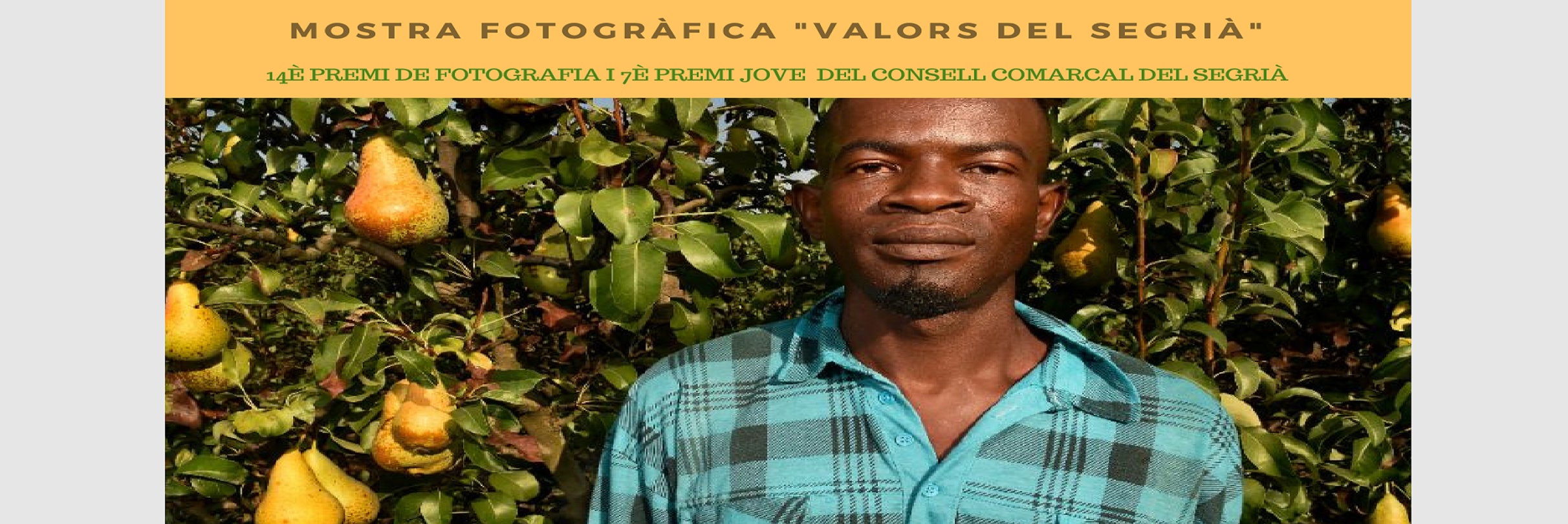 Mostra fotogràfica "Valors del Segrià" - Ajuntament de Llardecans